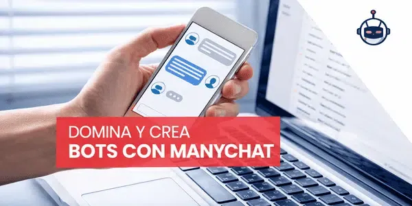 Bots con Manychat - Convierte M.