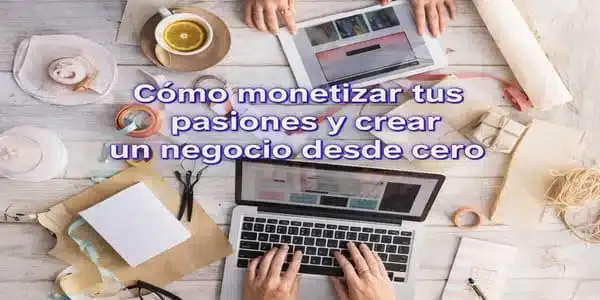 Como Monetizar tus Pasiones - Euge O.