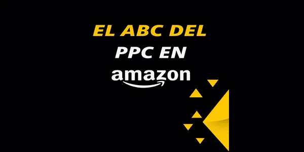 El ABC del PPC en Amazon - Victor C.