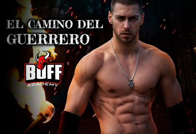 El Camino Del Guerrero - Buff Academy