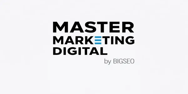 Master Marketing Digital - BIG S.