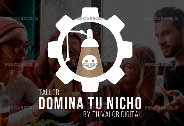 Taller Domina tu Nicho de Tu Valor DigitalOferta $10